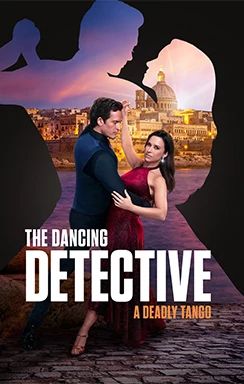 The Dancing Detective: A Deadly Tango