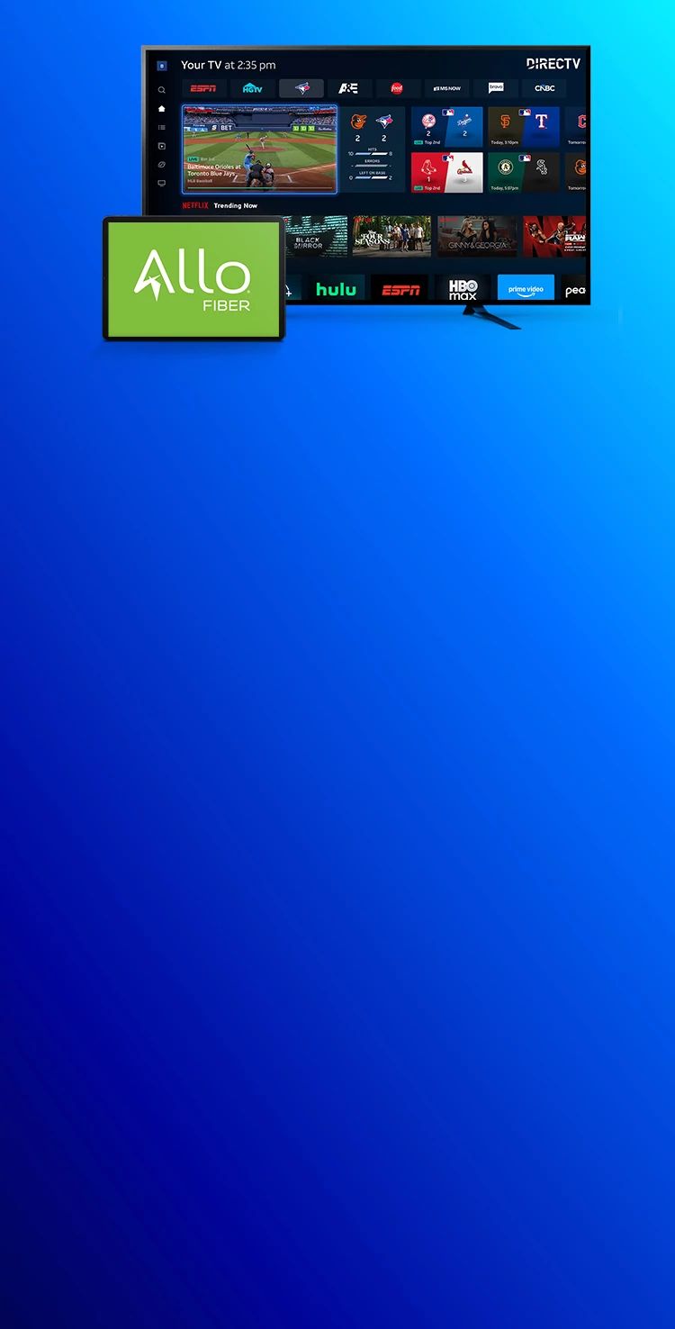 DIRECTV and ALLO Fiber