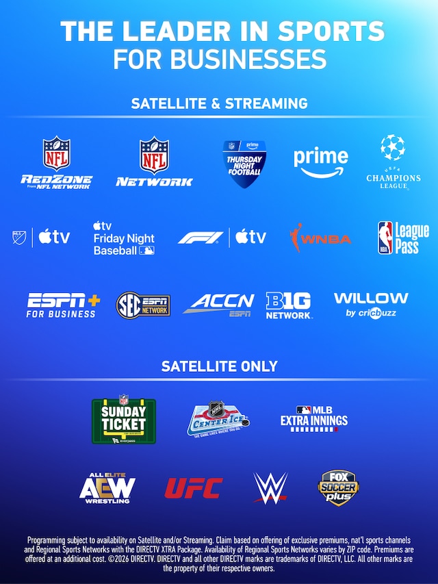 The leader in sports for businesses, streaming or satellite. DIRECTV FOR BUSINESS.