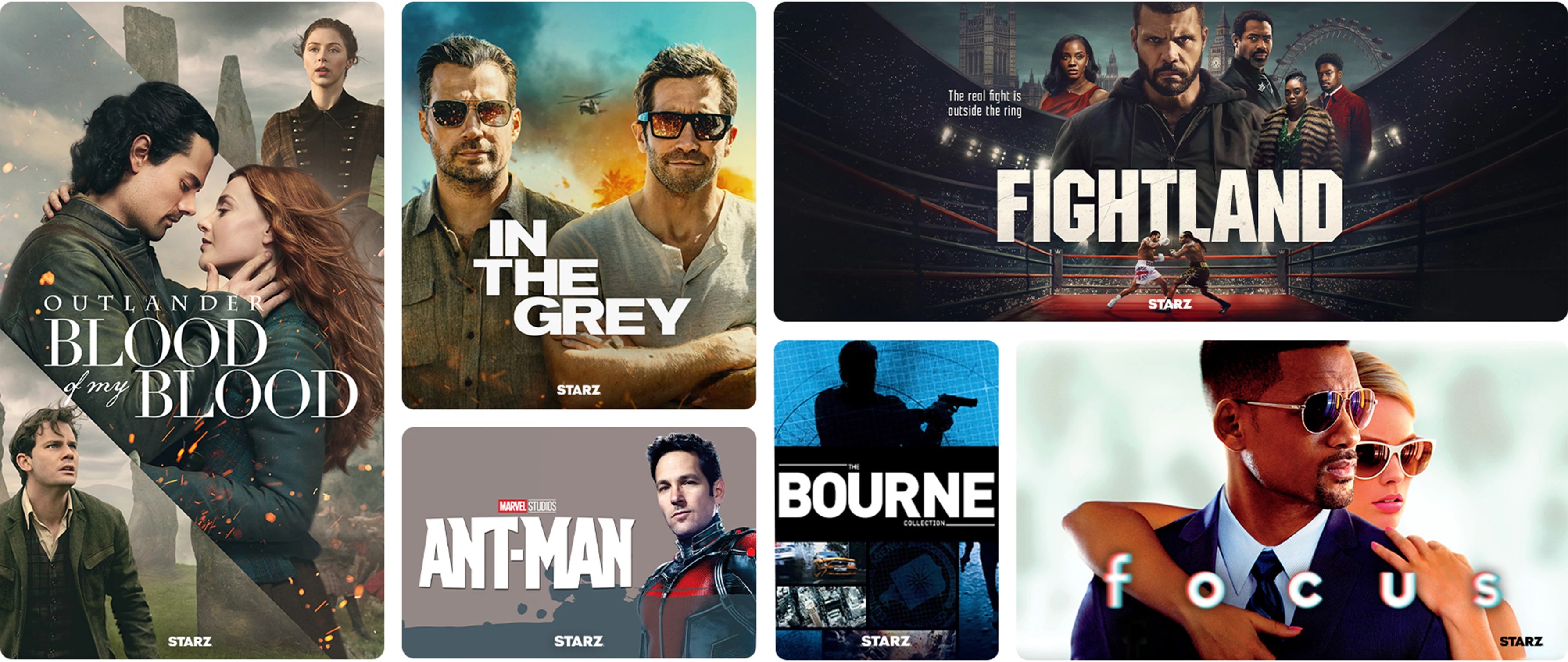 A collage of STARZ exclusive titles including Outlander: Blood of My Blood Season 2, In the Grey, Ant-Man, Fightland Season 1 Ensemble, the Bourne Collection, and Focus (2015).