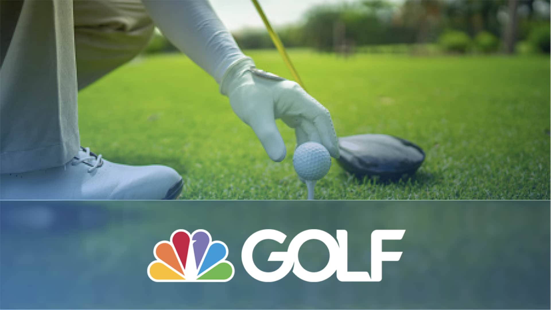 Golfer in white glove placing a golf ball on a tee next to a driver, with the NBC Golf Channel logo in the foreground.