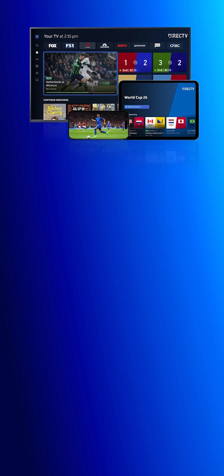 DIRECTV streaming experience shown across TV, tablet, and mobile devices featuring live soccer content and sports interface.