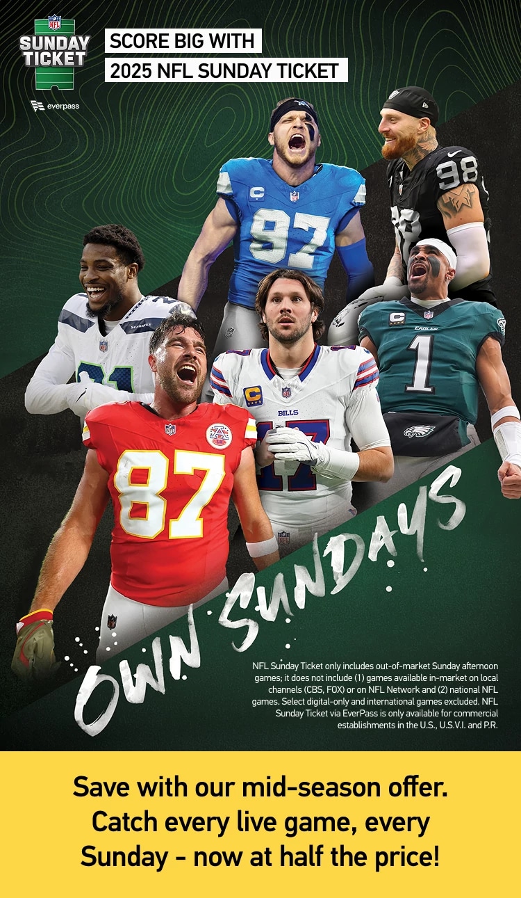 NFL Sunday Ticket. Everpass. Score big with 2025 NFL Sunday Ticket. Save with our mid-season offer. Catch every live game, every Sunday. DIRECTV FOR BUSINESS.