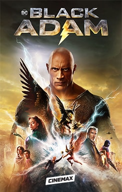 Cinemax October Black Adam