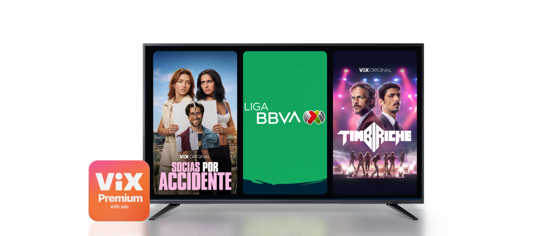 ViX Premium with Ads logo with key art from Spanish-language ViX originals, novelas and Liga MX soccer.