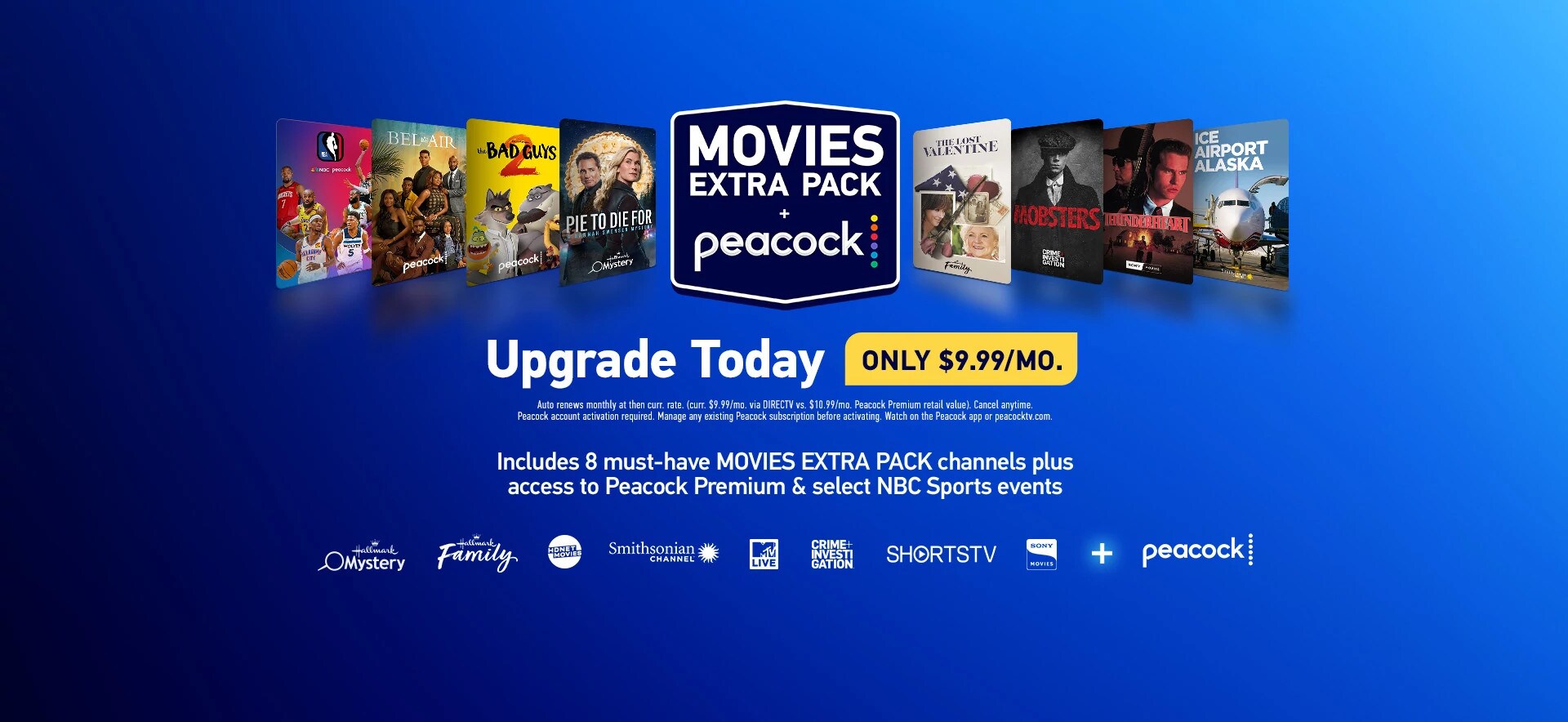 Banner introducing Movies Extra Pack with Peacock, featuring show covers like Bel Air, Bad Guys 2, Pie to Die For, The Lost Valentine, Mobsters, Thunderheart, and Ice Airport Alaska, with text promoting 8 must-have channels plus Peacock Premium for $9.99 per month.
