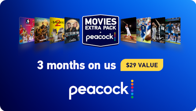 The directv movies extra pack and peacock logos are shown together as a $29 value for 3 months on directv. Various movie, tv show, and sports titles are shown as part of the deal