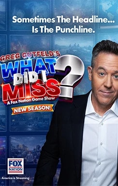 Fox Nation What Did I Miss