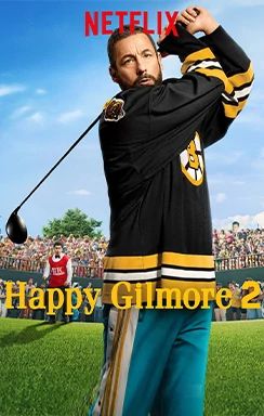 Happy Gilmore on Netflix
