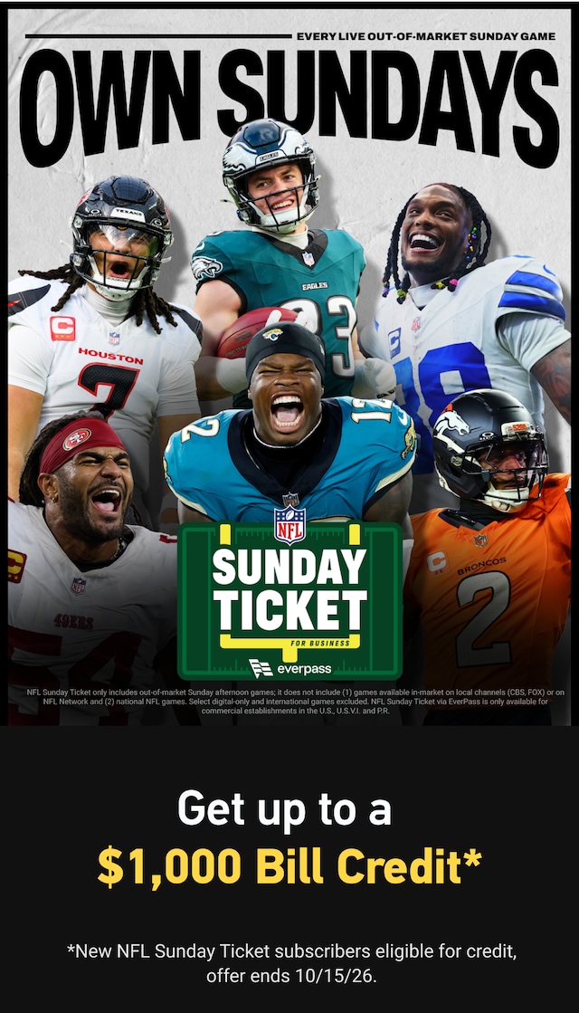 NFL Sunday Ticket “Own Sundays” promotion featuring NFL players and an offer to get up to a $1,000 bill credit for new subscribers.