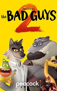 Bad Guys 2 animated movie poster with cartoon wolf and shark characters.