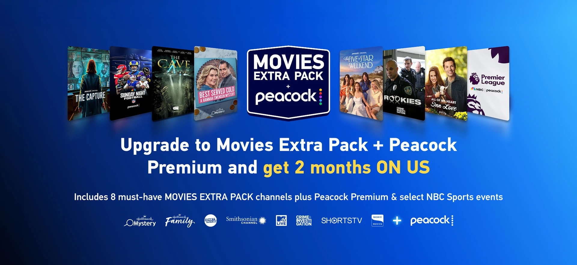 Banner introducing Movies Extra Pack with Peacock, featuring show covers like Bel Air, Bad Guys 2, Pie to Die For, The Lost Valentine, Mobsters, Thunderheart, and Ice Airport Alaska, with text promoting 8 must-have channels plus Peacock Premium for $9.99 per month.