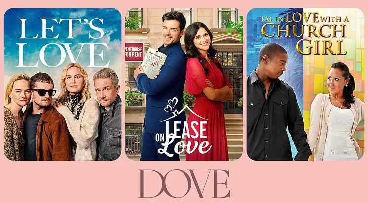 Dove promotional artwork featuring Let's Love, Lease on Love, Love With a Church Girl, and Dove branding.